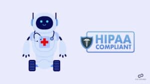 HIPAA Compliant AI Chatbot